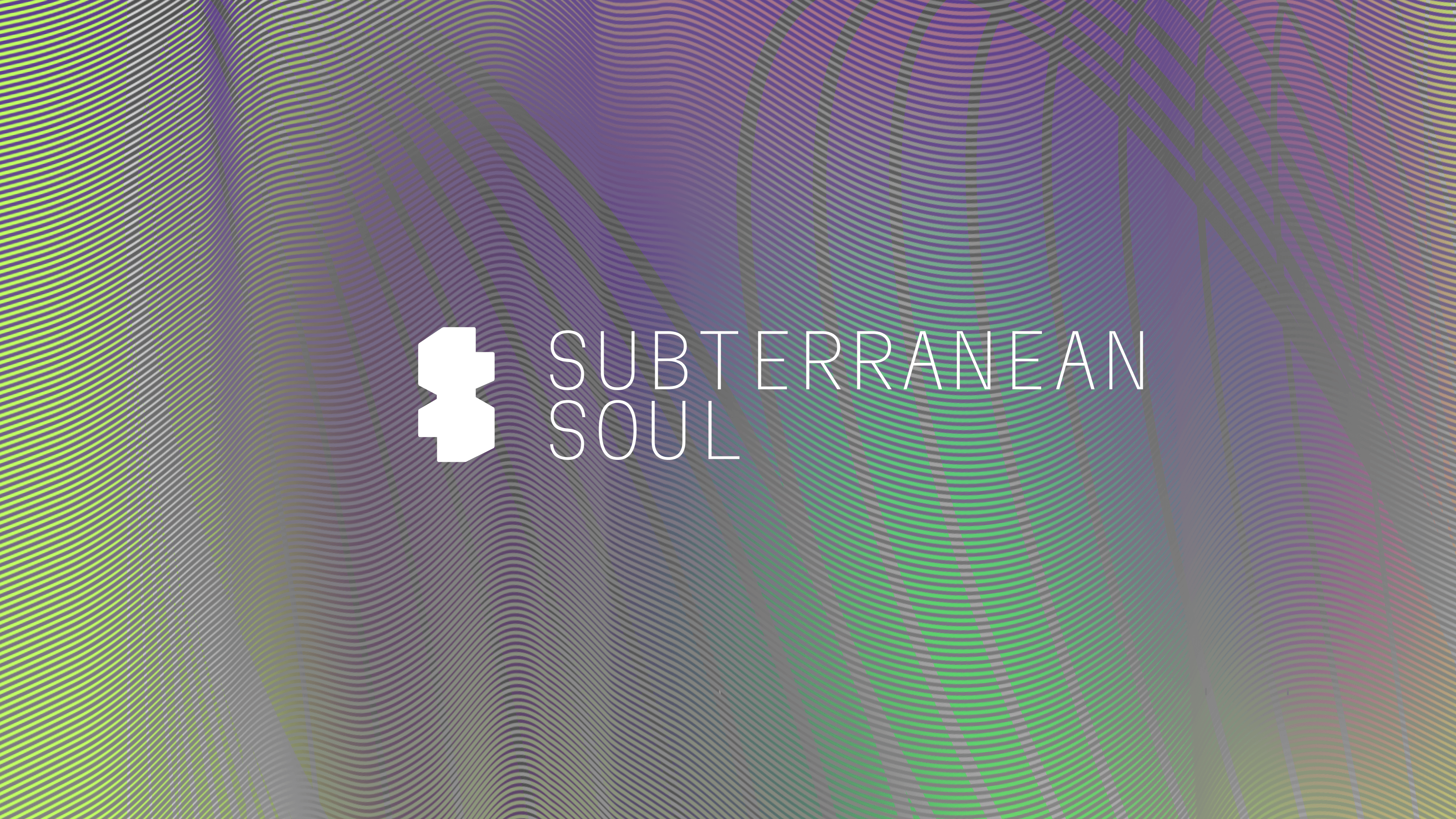 Subterranean Soul